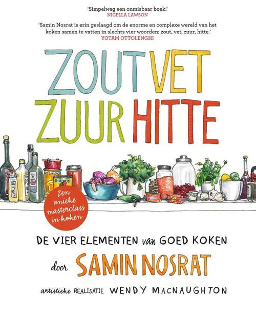Zout, vet, zuur, hitte -  Samin Nosrat (ISBN: 9789000360017)