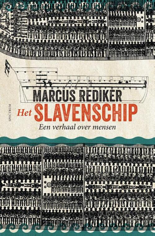Het slavenschip -  Marcus Rediker (ISBN: 9789000379491)