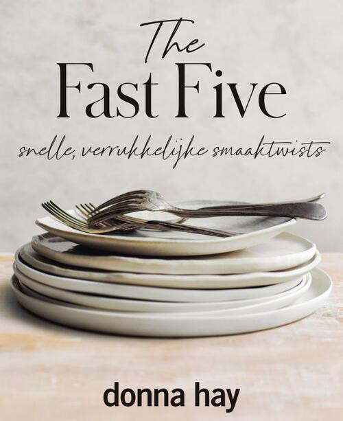 The Fast Five -  Donna Hay (ISBN: 9789000386338)