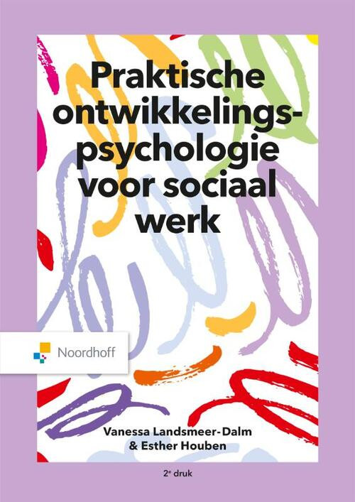 Praktische ontwikkelingspsychologie voor sociaal werk -  Esther Houben, Vanessa Landsmeer-Dalm (ISBN: 9789001079468)