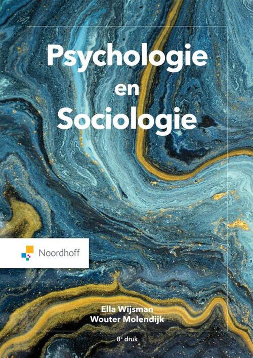 Psychologie en Sociologie -  Ella Wijsman, Wouter Molendijk (ISBN: 9789001738884)