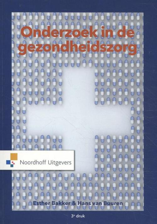 Onderzoek in de gezondheidszorg -  Esther Bakker, Hans van Buuren (ISBN: 9789001895501)