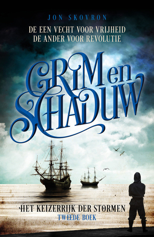 Het Keizerrijk der Stormen 2 - Grim en Schaduw -  Jon Skovron (ISBN: 9789021052175)