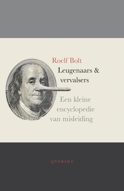 Leugenaars en vervalsers (POD) -  Roelf Bolt (ISBN: 9789021439440)