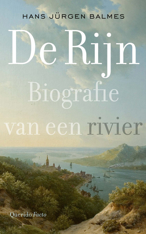 De Rijn -  Hans Jürgen Balmes (ISBN: 9789021459769)