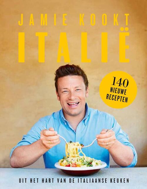 Jamie kookt Italië -  Jamie Oliver (ISBN: 9789021569598)