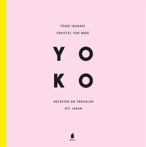 Yoko -  Christel van Bree, Yoko Inagaki (ISBN: 9789023017028)