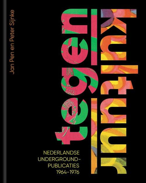 Tegenkultuur -  Jan Pen, Peter Sijnke (ISBN: 9789023259138)