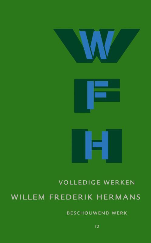 Volledige Werken Deel 12 Luxe editie -  Willem Frederik Hermans (ISBN: 9789023422280)