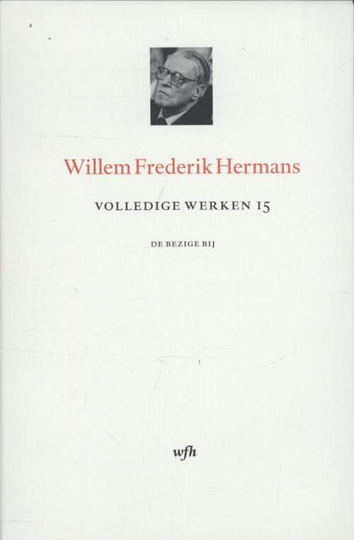 Volledige Werken 15 (luxe editie) -  Willem Frederik Hermans (ISBN: 9789023474944)