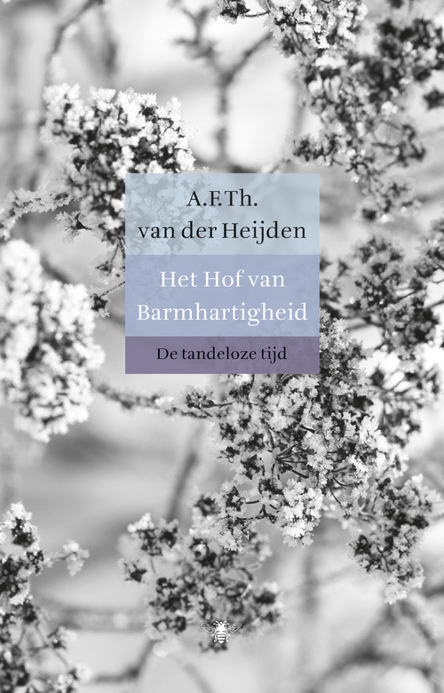 Het hof van barmhartigheid -  A.F.Th. van der Heijden (ISBN: 9789023479826)