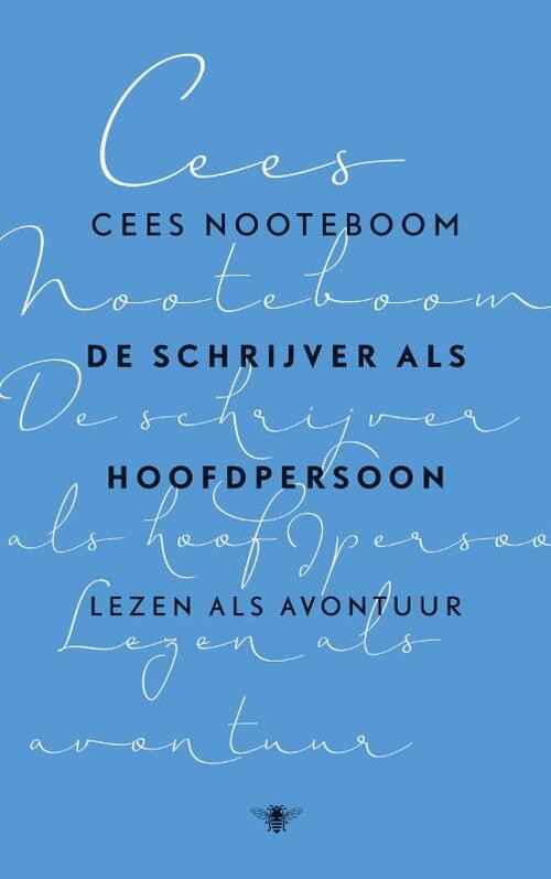 De schrijver als hoofdpersoon -  Cees Nooteboom (ISBN: 9789023493327)