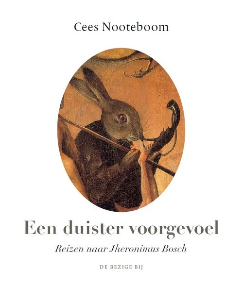Een duister voorgevoel -  Cees Nooteboom (ISBN: 9789023497936)