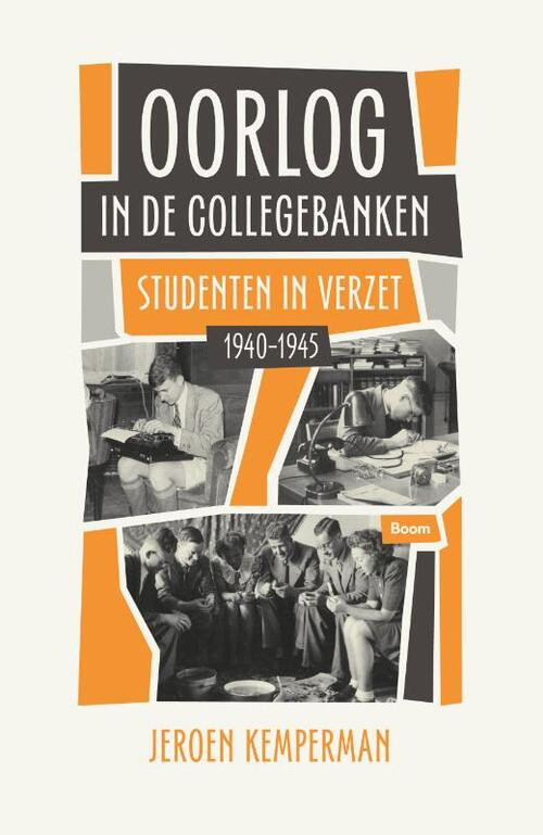 Oorlog in de collegebanken -  Jeroen Kemperman (ISBN: 9789024420506)