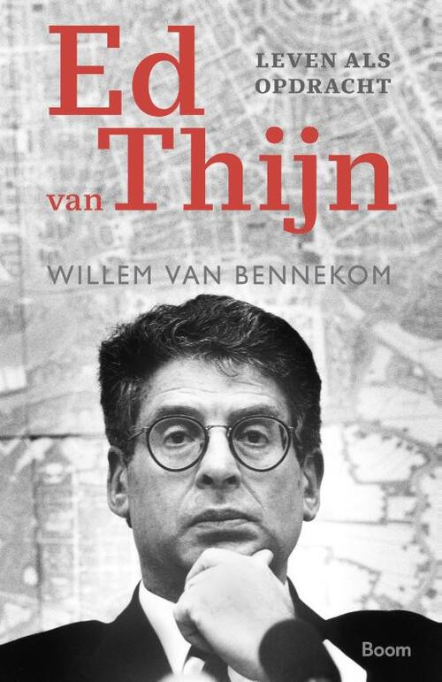 Ed van Thijn -  Willem van Bennekom (ISBN: 9789024422432)