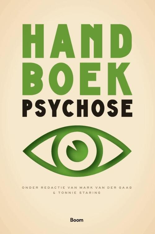 Handboek psychose -   (ISBN: 9789024422630)