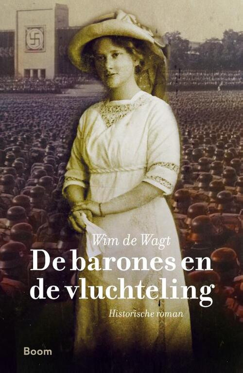 De barones en de vluchteling -  Wim de Wagt (ISBN: 9789024427154)