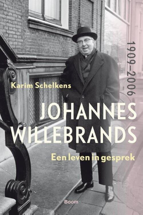 Johannes Willebrands (1909-2006) -  Karim Schelkens (ISBN: 9789024431687)