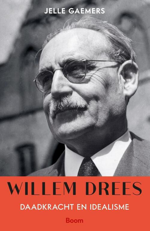 Willem Drees -  Jelle Gaemers (ISBN: 9789024435487)