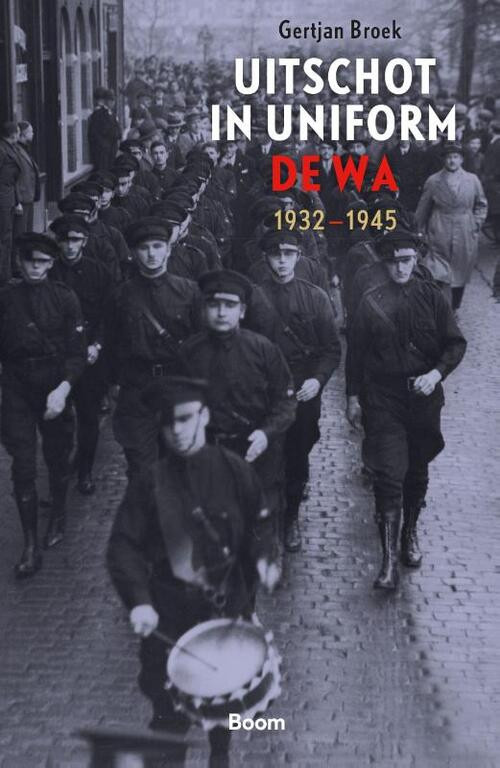 Uitschot in uniform -  Gertjan Broek (ISBN: 9789024438976)