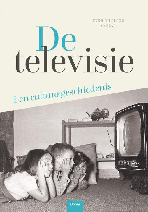 De televisie -   (ISBN: 9789024443550)