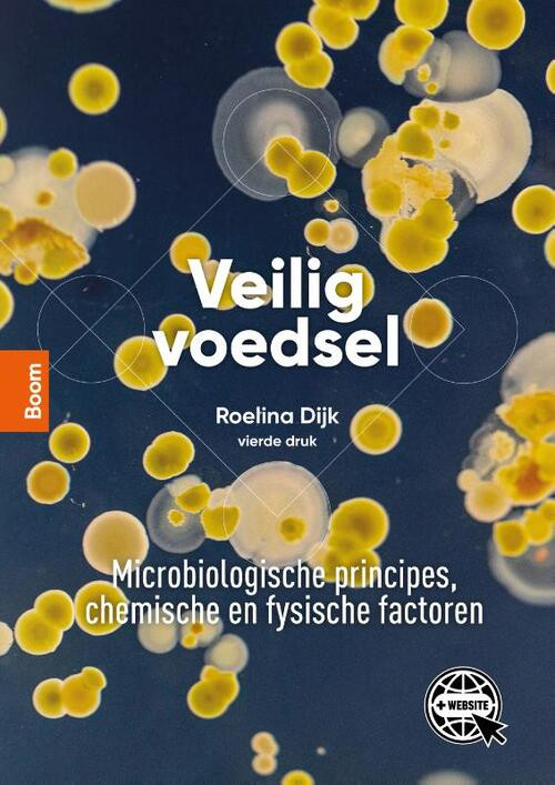 Veilig voedsel -  Roelina Dijk (ISBN: 9789024445936)