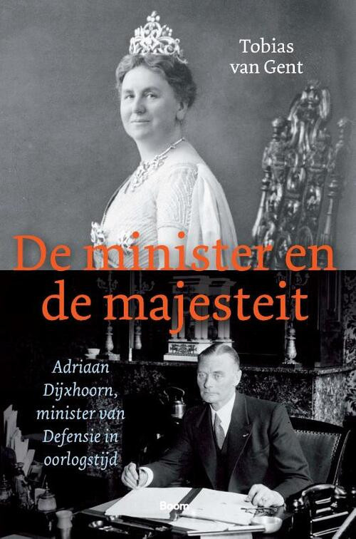 De minister en de majesteit -  Tobias van Gent (ISBN: 9789024446780)