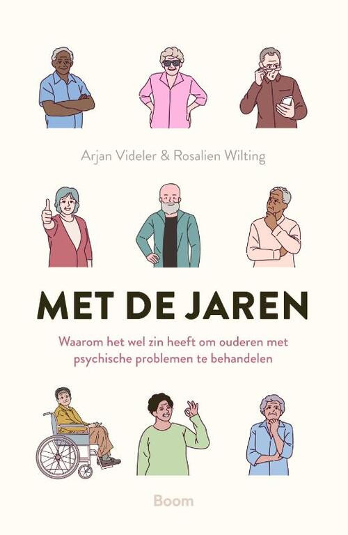 Met de jaren -  Arjan Videler, Rosalien Wilting (ISBN: 9789024455553)