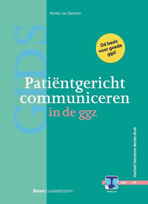 Patiëntgericht communiceren in de ggz -  Remke van Staveren (ISBN: 9789024455829)