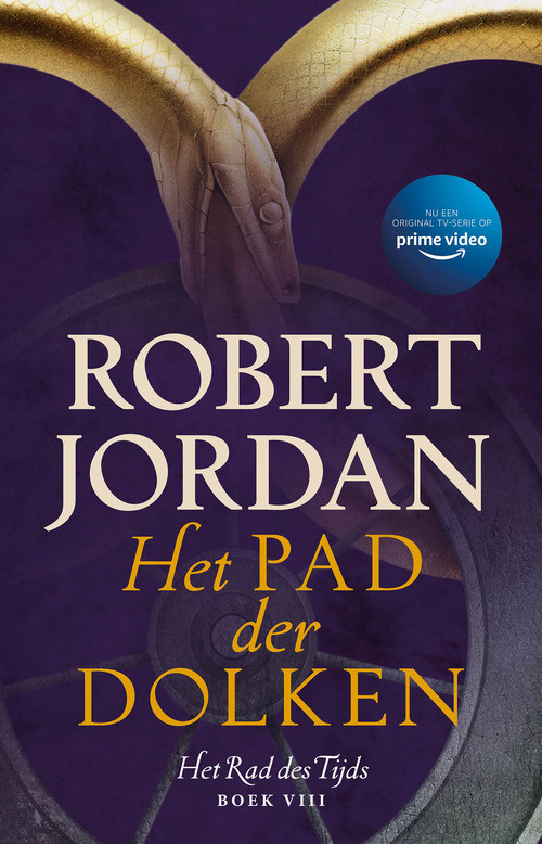 Het Rad des tijds 8 - Het Pad der Dolken (POD) -  Robert Jordan (ISBN: 9789024597000)