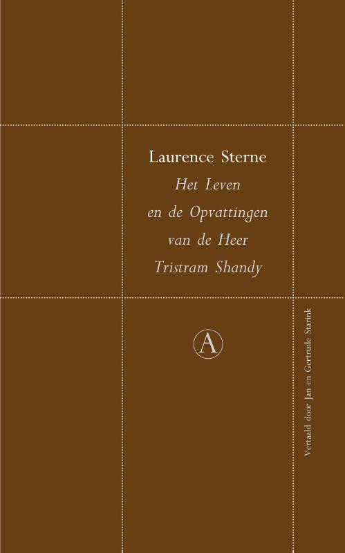 Het leven en de Opvattingen van de Heer Tristram Shandy -  Laurence Sterne (ISBN: 9789025300814)