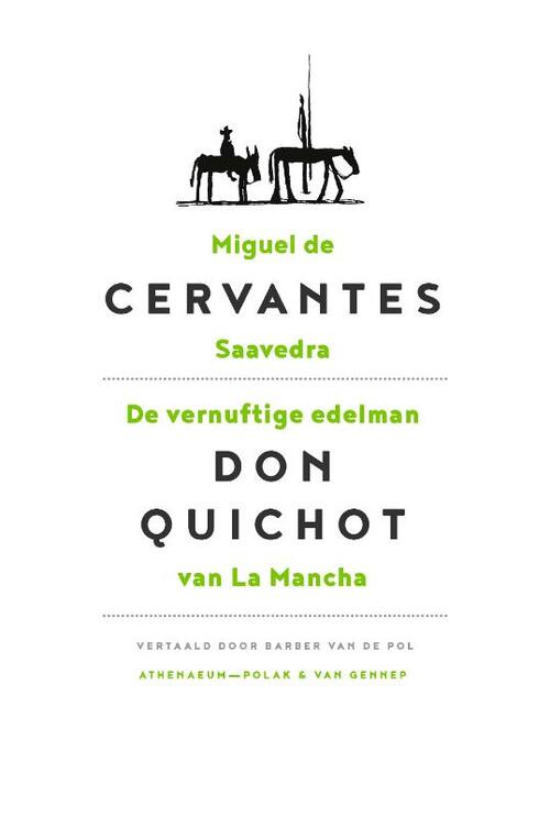 De vernuftige edelman Don Quichot van La Mancha -  Miguel de Cervantes Saavedra (ISBN: 9789025309251)