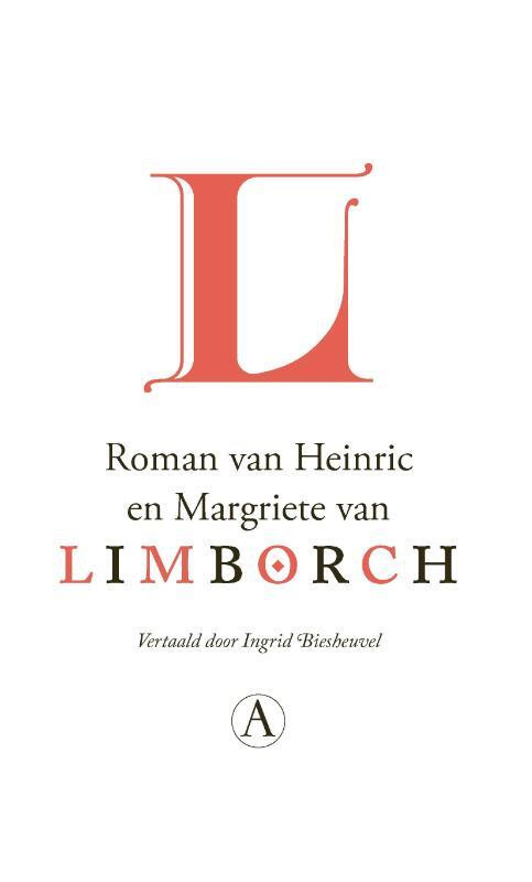 Roman van Heinric en Margriete van Limborch -  Anoniem (ISBN: 9789025310684)