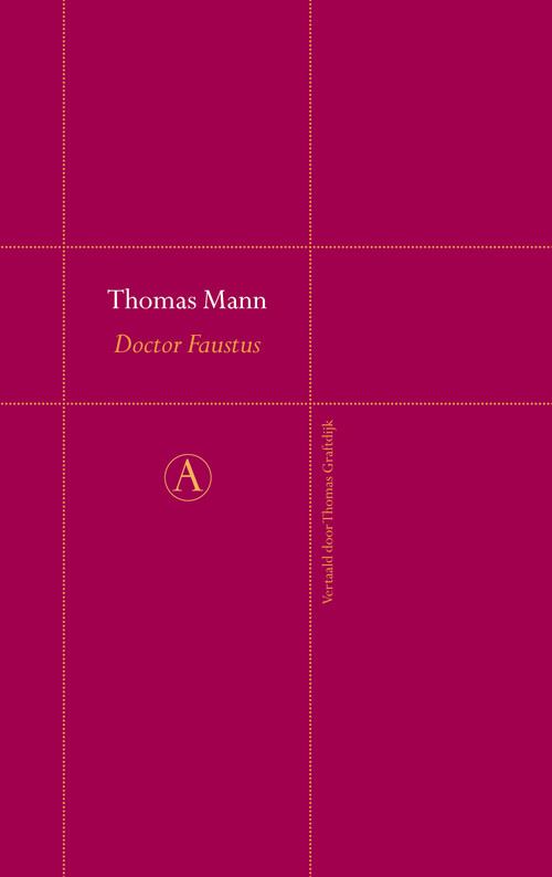 Doctor Faustus -  Thomas Mann (ISBN: 9789025369514)