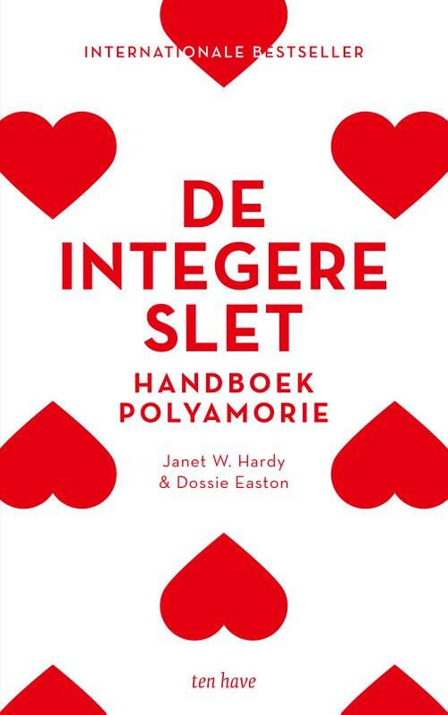 De integere slet -  Dossie Easton, Janet W. Hardy (ISBN: 9789025909598)