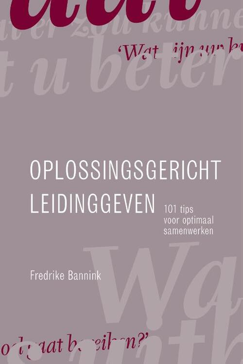 Oplossingsgericht leidinggeven -  Fredrike Bannink (ISBN: 9789026522321)