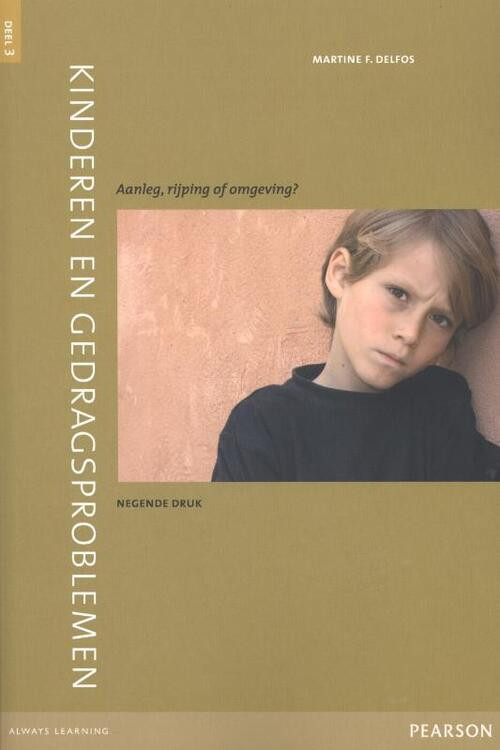 Kinderen en gedragsproblemen -  Martine F. Delfos (ISBN: 9789026522529)