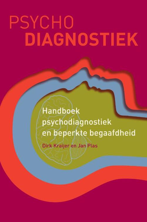 Handboek psychodiagnostiek en beperkte begaafdheid -  D.W. Kraijer, J.J. Plas (ISBN: 9789026522628)