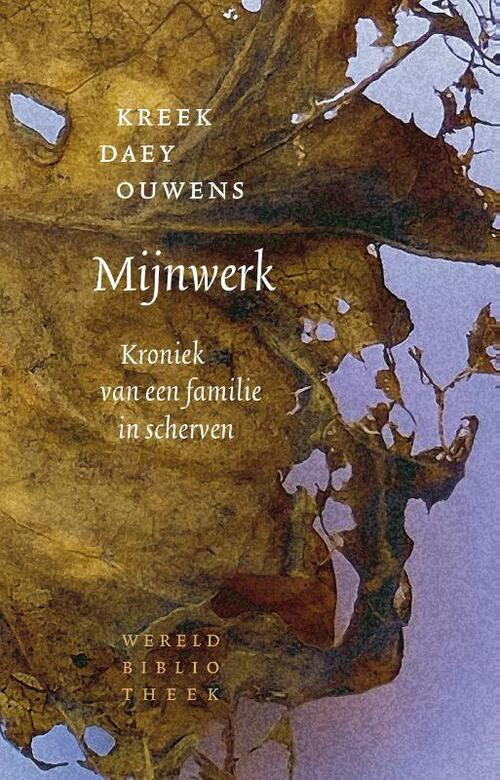 Mijnwerk -  Kreek Daey Ouwens (ISBN: 9789028453203)