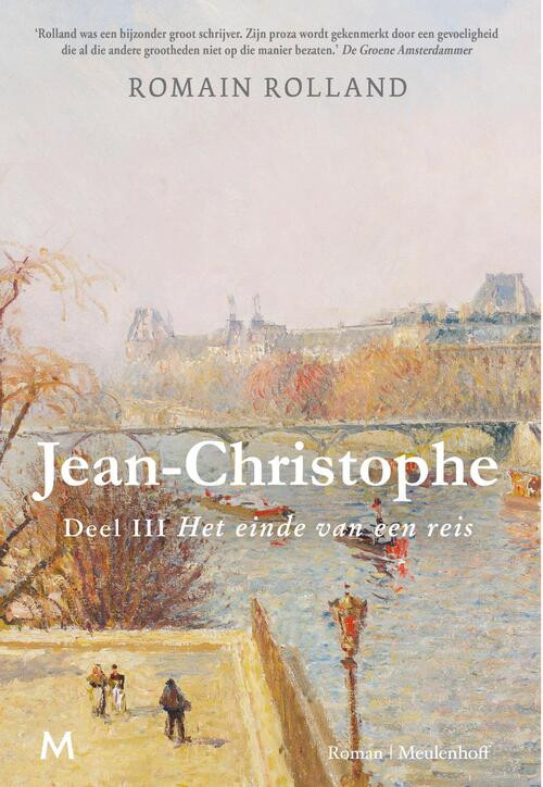 Jean-Christophe 3 - Het einde van een reis -  Romain Rolland (ISBN: 9789029097949)