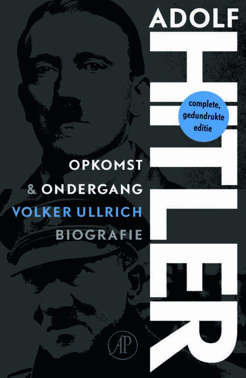 Adolf Hitler Opkomst & Ondergang -  Volker Ullrich (ISBN: 9789029536165)