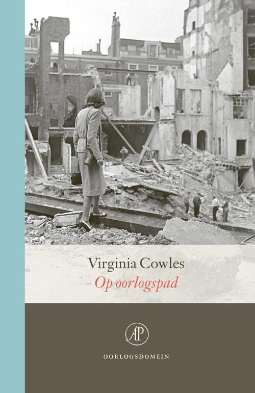Op oorlogspad -  Virginia Cowles (ISBN: 9789029548083)