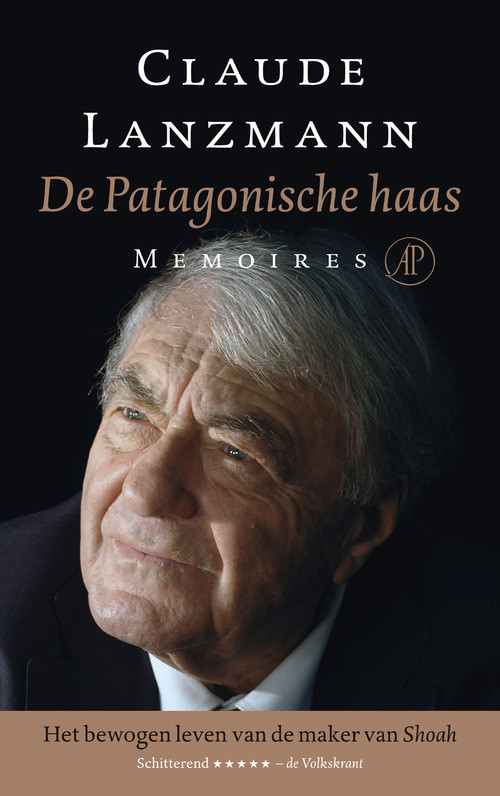 De Patagonische haas -  Claude Lanzmann (ISBN: 9789029575256)