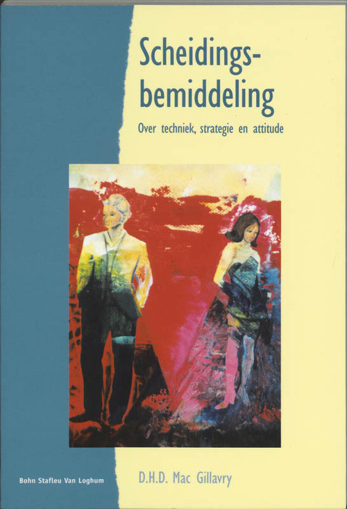 Scheidingsbemiddeling -  D.H.D. Mac Gillavry (ISBN: 9789031339488)