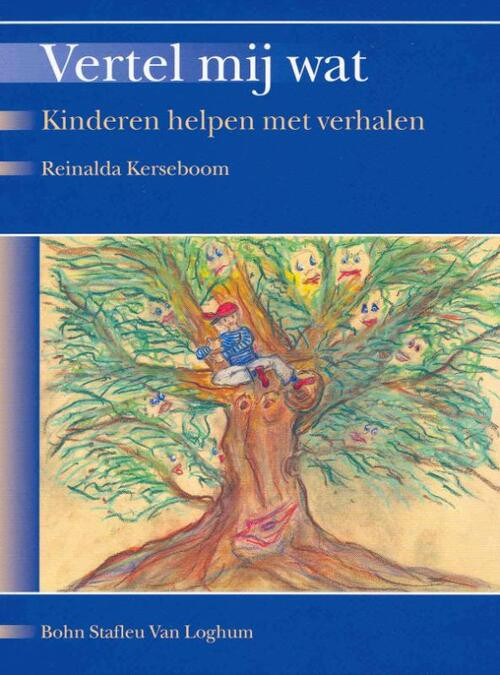 Vertel mij wat -  R. Kerseboom (ISBN: 9789031343300)