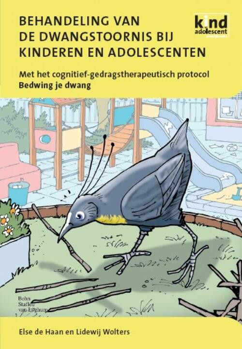 Behandeling van de dwangstoornis bij kinderen en adolescenten -  E. de Haan, L. Wolters (ISBN: 9789031360086)