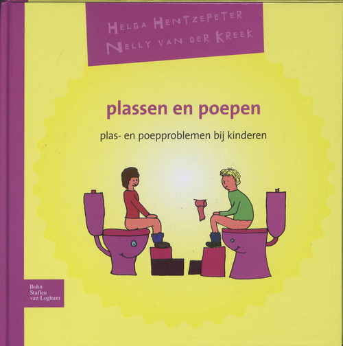 Plassen en poepen -  Helga Hentzepeter, Nelly van der Kreek (ISBN: 9789031374922)