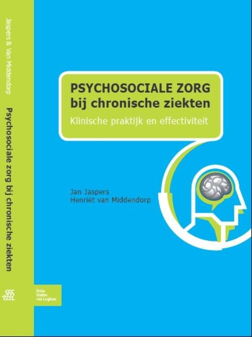Psychosociale zorg bij chronische ziekten -  Henriët van Middendorp, Jan Jaspers (ISBN: 9789031382309)