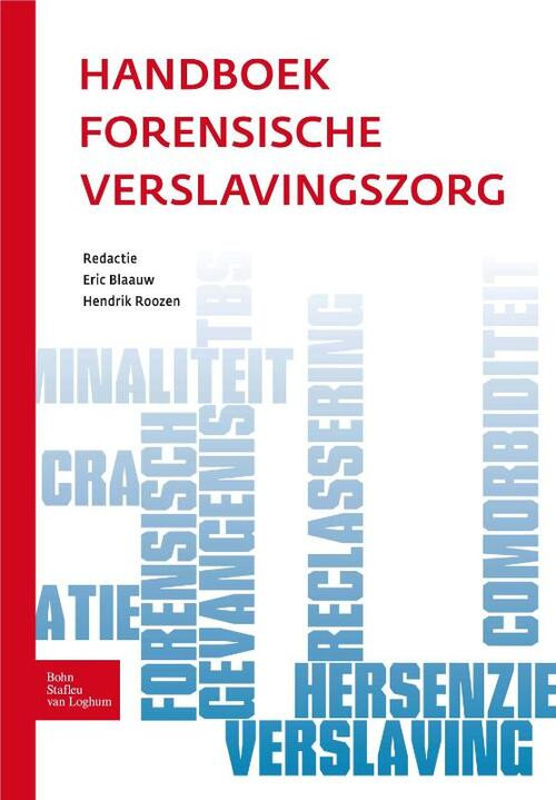 Handboek forensische verslavingszorg -   (ISBN: 9789031388509)