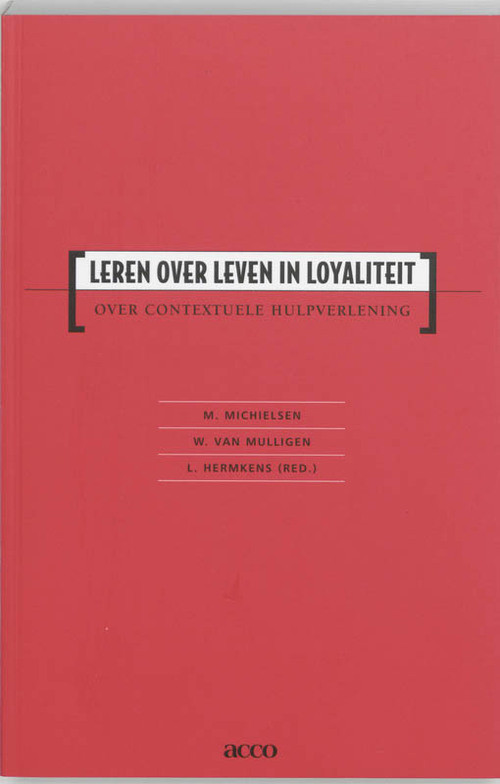 Leren over leven in loyaliteit -   (ISBN: 9789033440090)